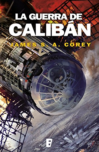 La guerra de Calibán, de James S.A. Corey