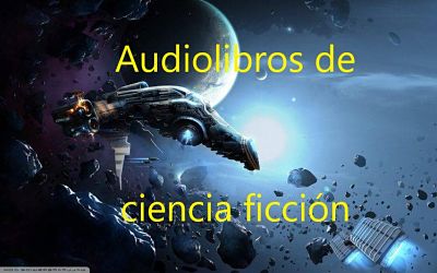 Audiolibros de ciencia ficción