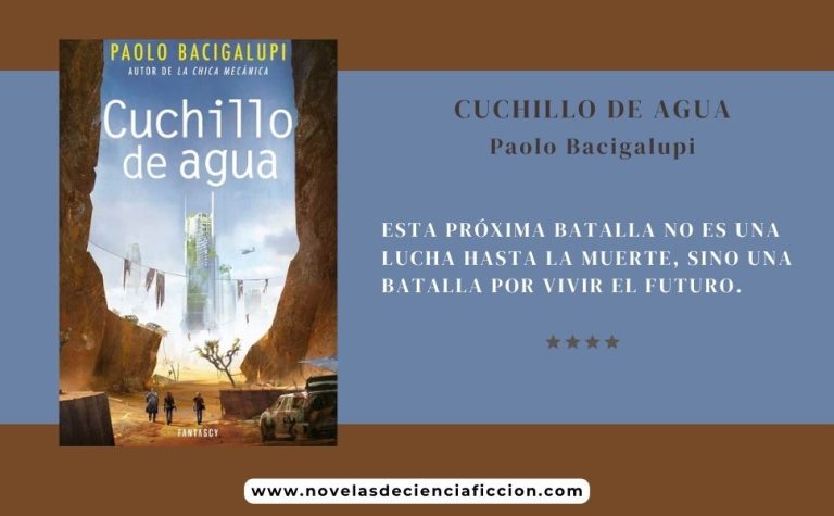 Cuchillo de agua, de Paolo Bacigalupi